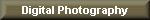 Digital Photography